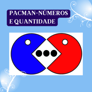 Pacman – números e quantidades