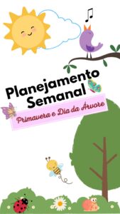 kit Planejamento Semanal: Primavera e Dia da árvore
