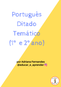 Português – Ditado Temático