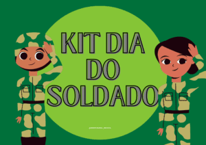 Kit dia do soldado
