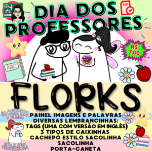 DIA DOS PROFESSORES FLORKS