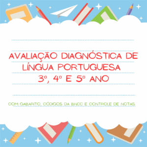 Avaliação Diagnóstica Língua Portuguesa – 3, 4 ou 5º ano