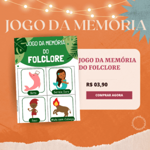 Jogo da Memória Folclórico Brasileiro para Crianças Neurodiversas