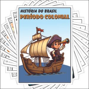PACOTE DE ATIVIDADES HISTÓRIA DO BRASIL: PERÍODO COLONIAL