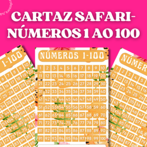 CARTAZ SAFARI- NÚMEROS DE 1 AO 100