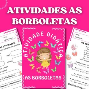 ATIVIDADES-AS BORBOLETAS
