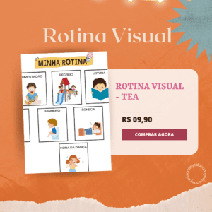 Rotina Visual para Autistas: Facilitando o Dia a Dia com Clareza e Confiança