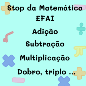 Stop da Matemática – EFAI