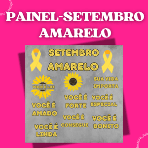 PAINEL SETEMBRO AMARELO