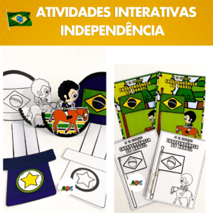 ATIVIDADES INTERATIVAS INDEPENDÊNCIA