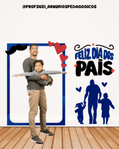 PAINEL FELIZ DIA DOS PAIS