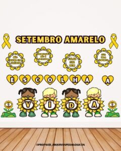 Painel SETEMBRO AMARELO 💛 ESCOLHA A VIDA