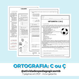 ATIVIDADE – C ou Ç/ ortografia (PDF)