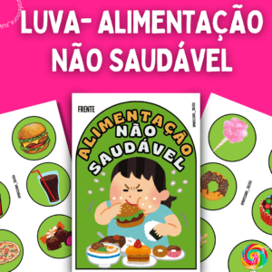 LUVA- ALIMENTAÇÃO NÃO SAUDÁVEL