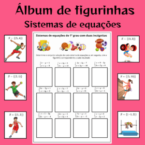 Sistemas de Equações com o Álbum de Figurinhas