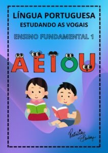 Uso das vogais – Complete as palavras