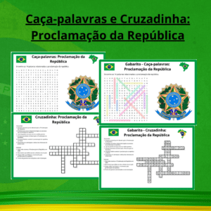 Caça-palavras e Cruzadinha: Proclamação da República