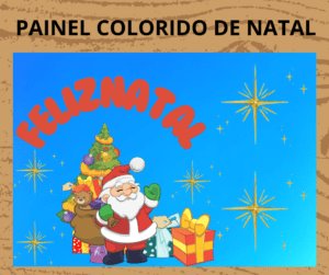 PAINEL COLORIDO DE NATAL