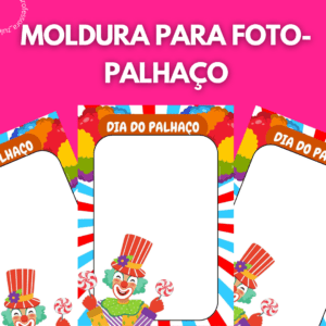 MOLDURA PARA FOTO- PALHAÇO