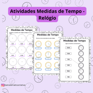 Atividades Medidas de Tempo – Relógio