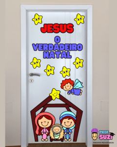 PAINEL DE PORTA JESUS O VERDADEIRO NATAL